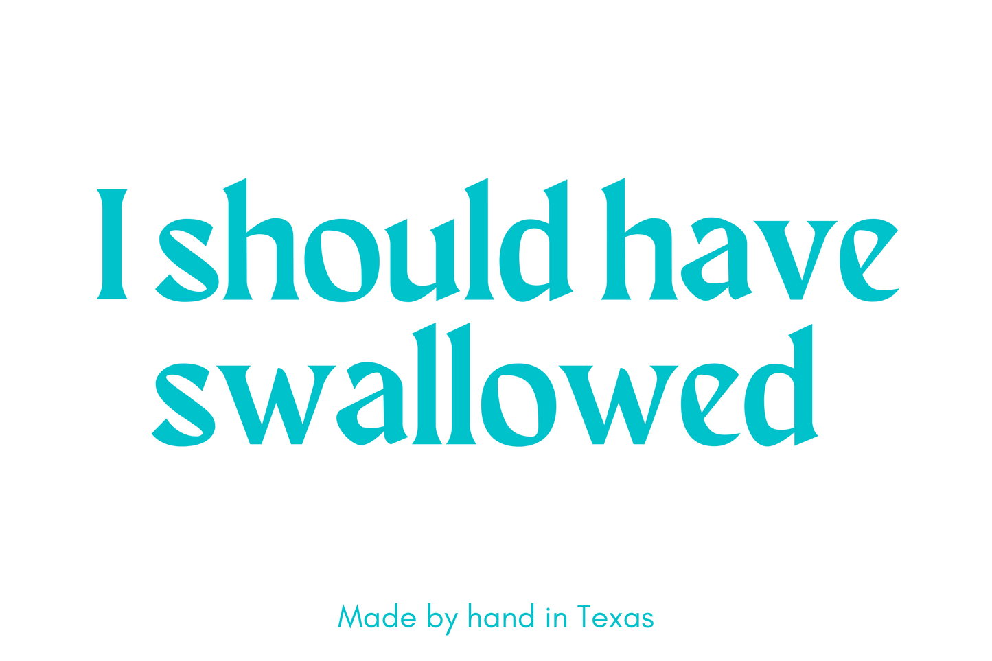I should have swallowed - Naughty Candle