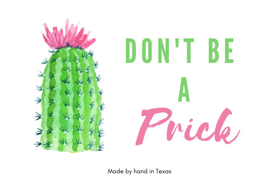 Don't be a prick