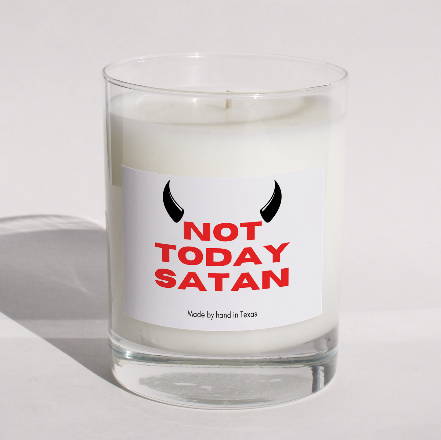 Not today Satan
