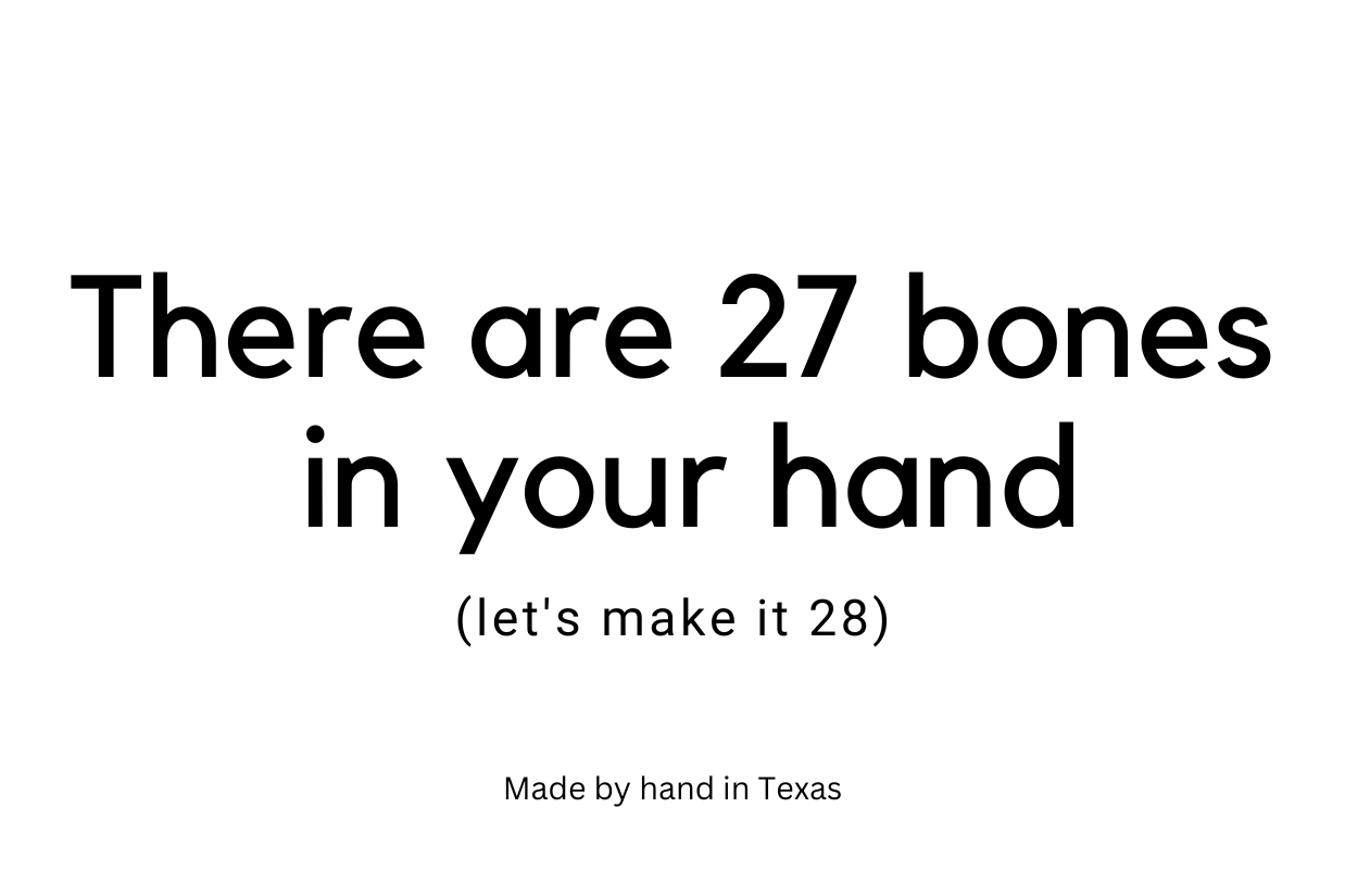 There are 27 bones in your hand (let's make it 28) - Naughty Candle