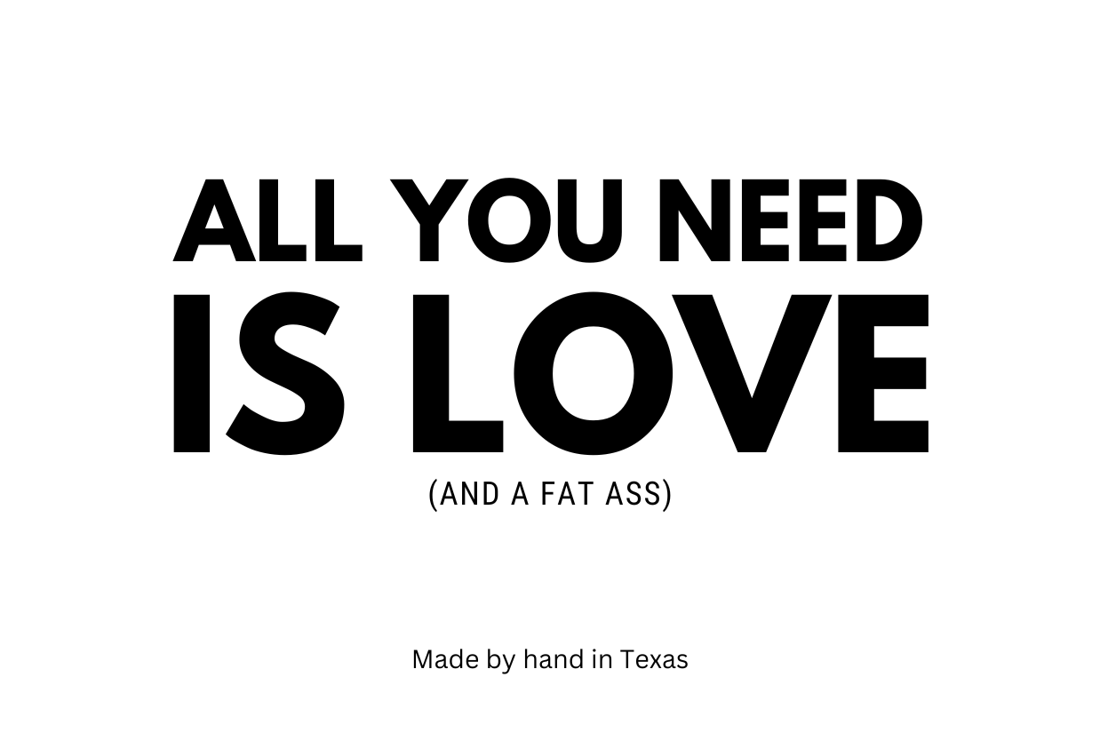 All you need is love (and a fat ass) - Naughty Candle