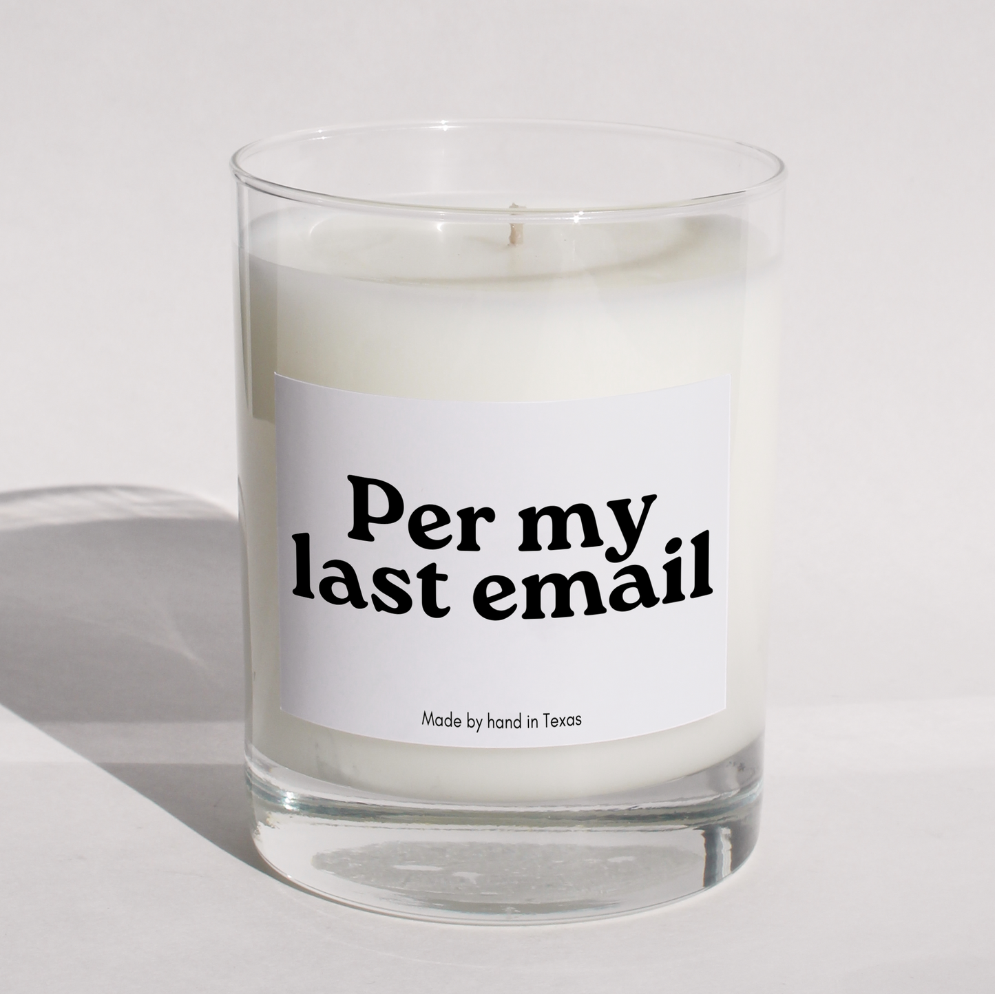 Per my last email - Naughty Candle
